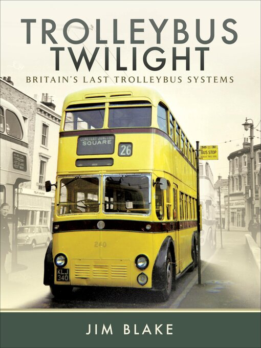 Title details for Trolleybus Twilight by Jim Blake - Available